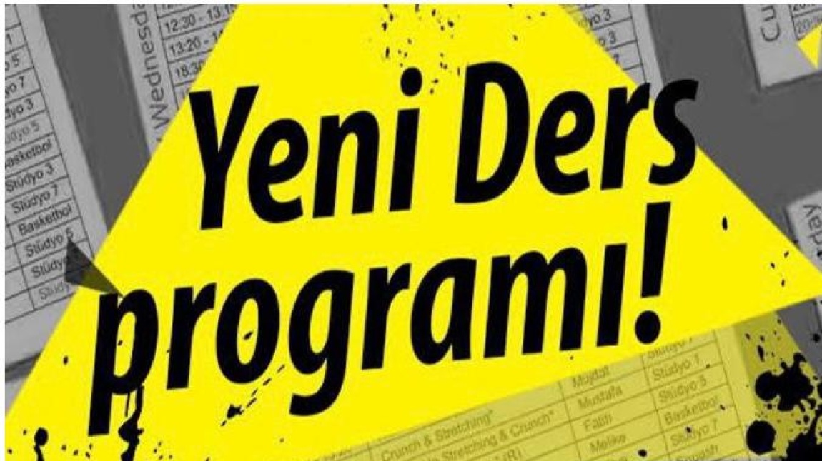 15.09.2025 Tarihinden İtibaren Geçerli Olacak Yeni Sınıf Ders Programlarımız